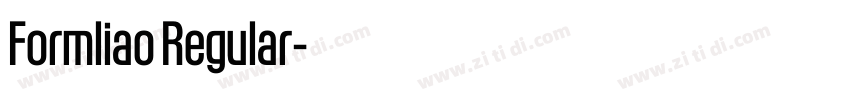 Formliao Regular字体转换